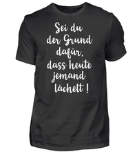 Lade das Bild in den Galerie-Viewer, Motivationshirt zum Lachen  - Herren Shirt
