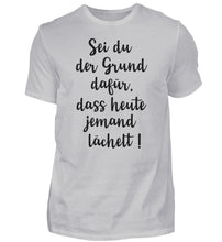 Lade das Bild in den Galerie-Viewer, Motivationshirt zum Lachen  - Herren Shirt
